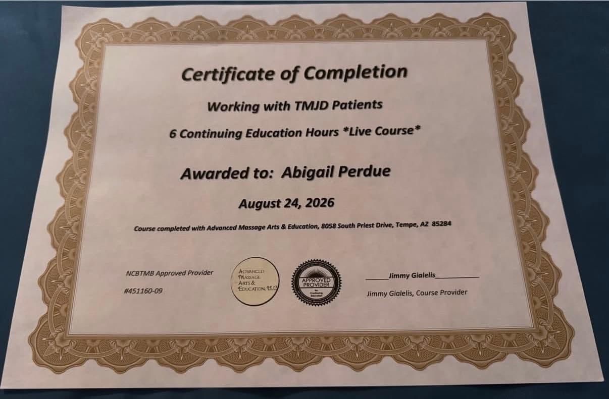 Certificate of completion: Working with TMJD Patients, awarded to Abigail Perdue